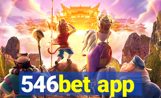 546bet app